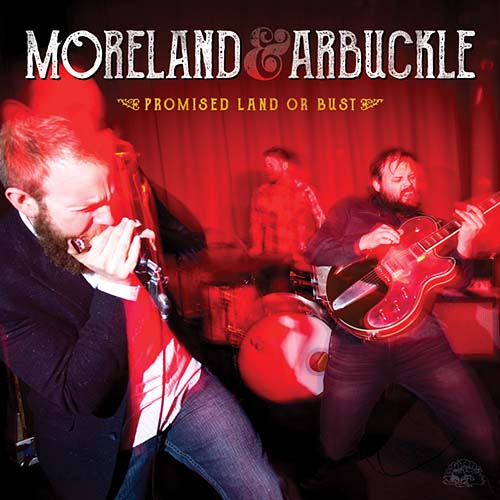 Promised Land Or Bust by Moreland & Arbuckle
