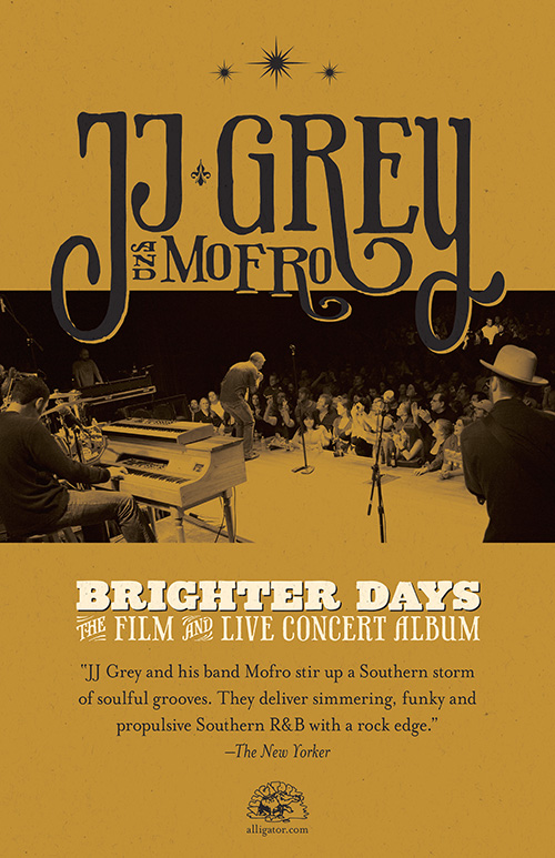 JJ Grey poster